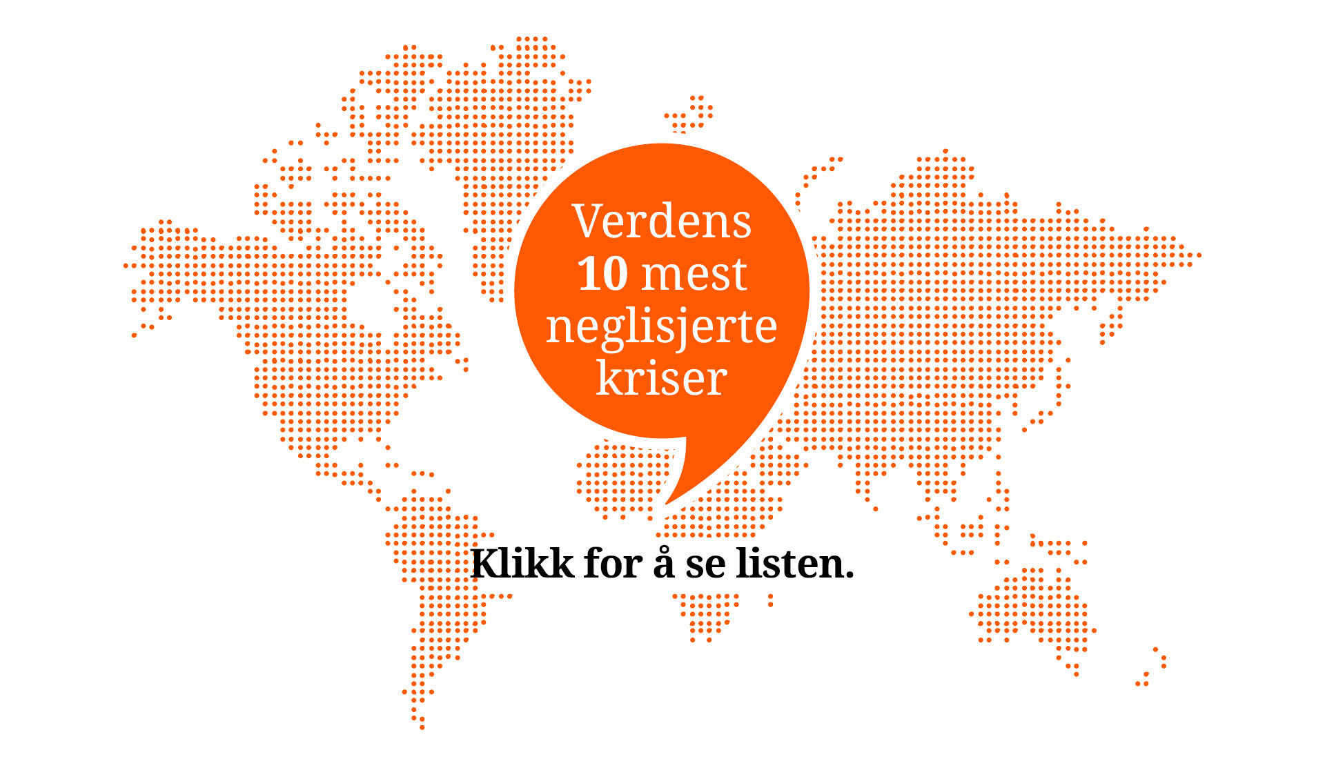 Klikk for se listen over de mest neglisjerte fluktkrisene