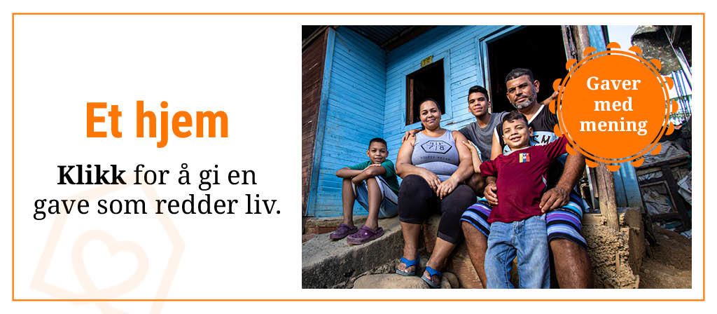 Et hjem: Klikk for å gi en gave som redder liv.